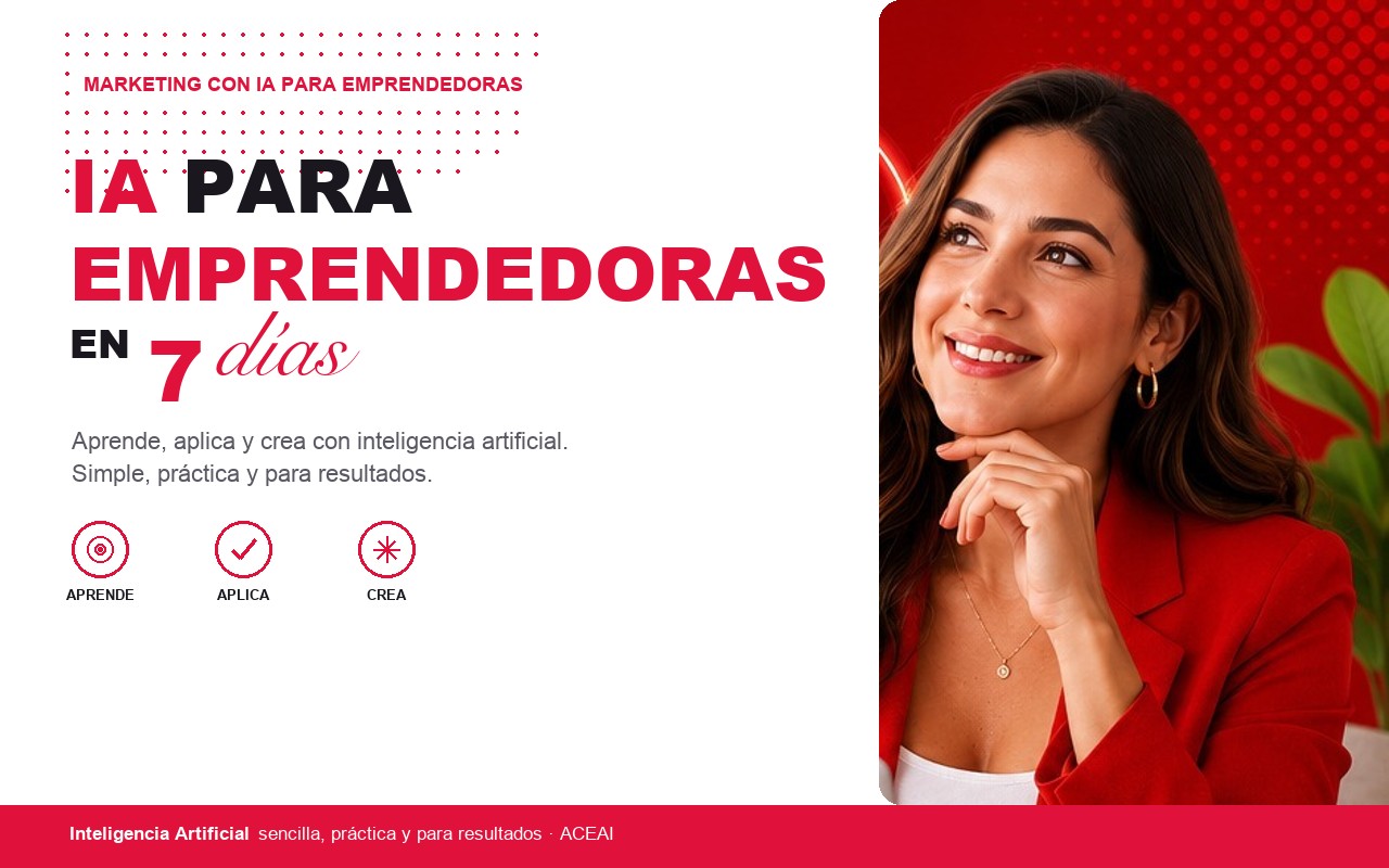 IA para Emprendedoras en 7 Días
